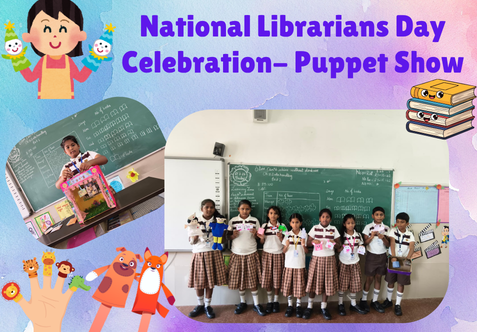 The children of Classes III–V celebrated Librarians’ Day with great enthusiasm and creativity through a delightful Puppet Show.